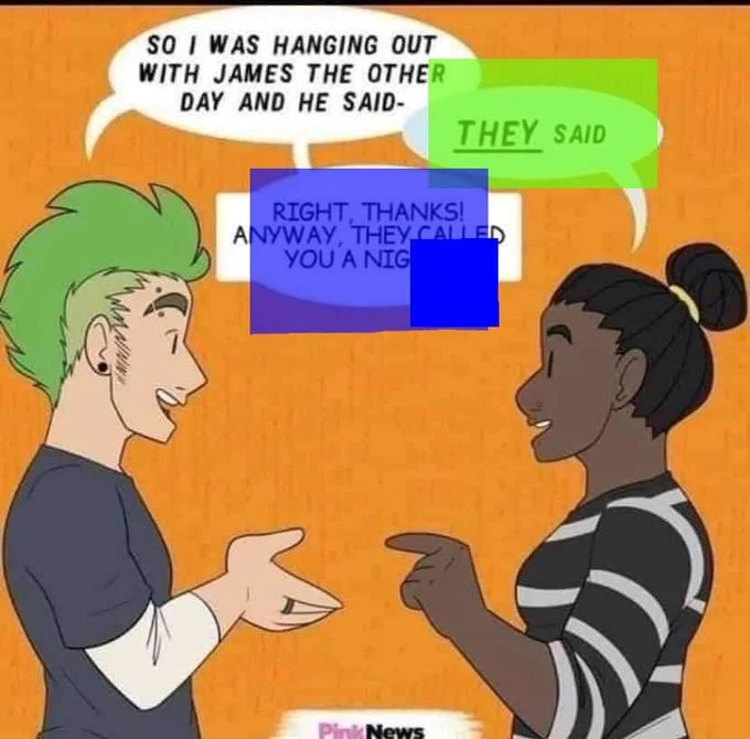Respecting Trans People's Pronouns — Comic parody with blue and green rectangles crudely covering portions of speech bubble text