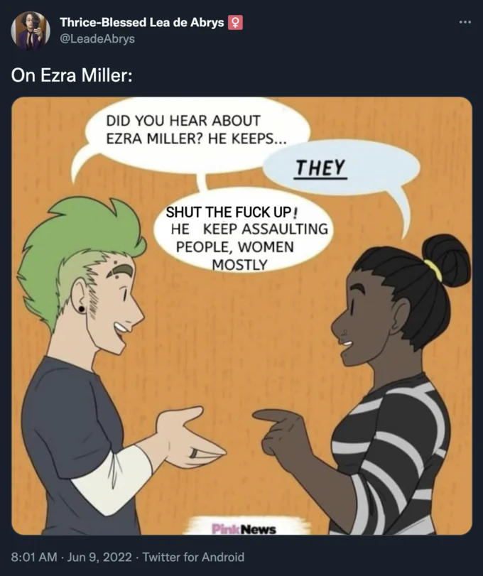 Respecting Trans People's Pronouns — Twitter post applying the pronoun comic template to criticism of Ezra Miller