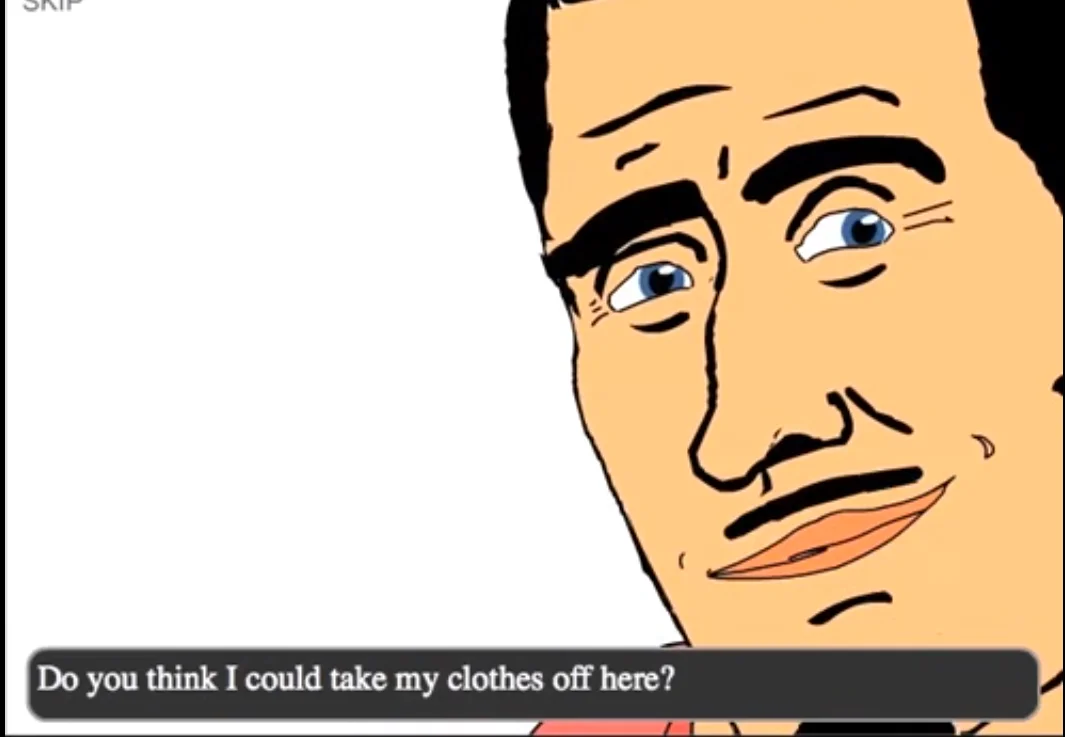 Retsupurae — Cartoon man asking 'Do you think I could take my clothes off here?' in a game screenshot