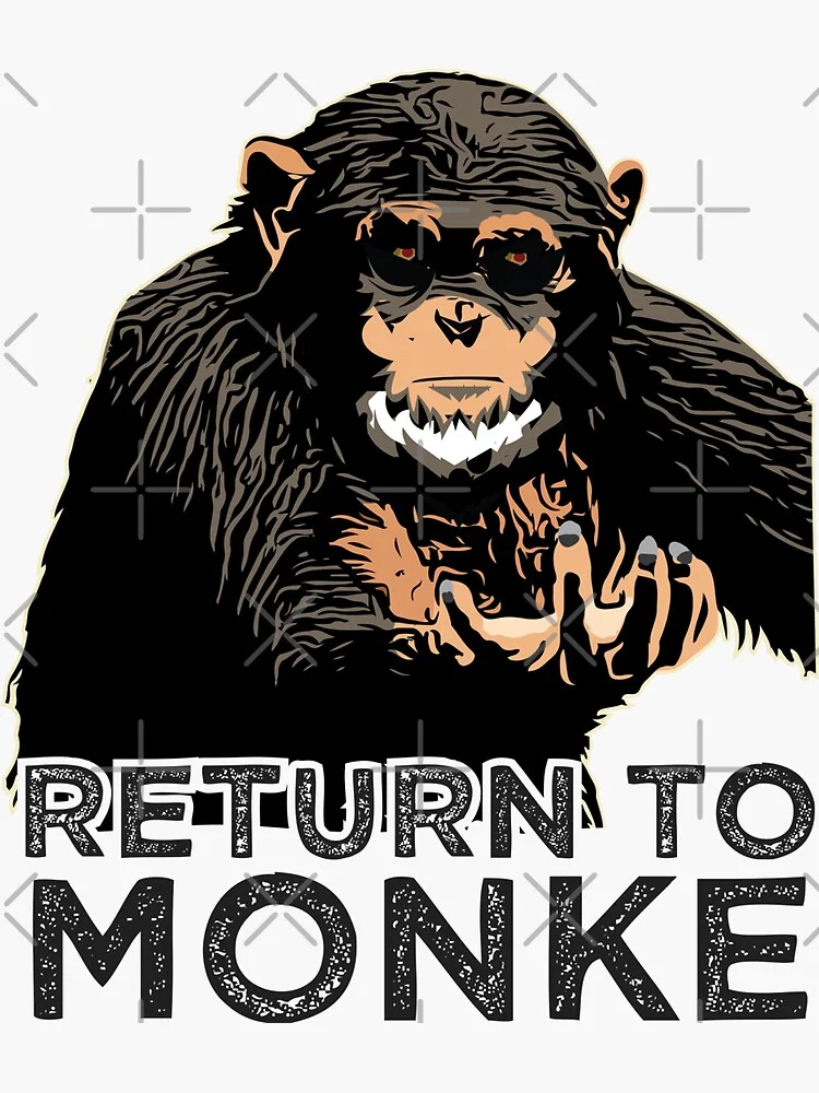 A bold stylized illustration of a black chimpanzee with expressive features and outstretched hands with large outlined text 'RETURN TO MONKE.'