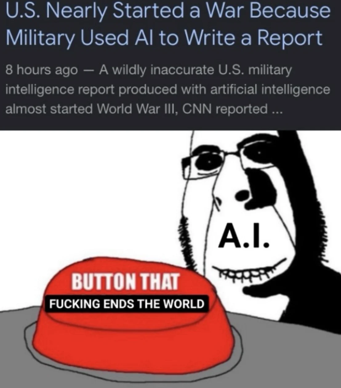 News headline about AI military report over a Wojak labeled A.I. reaching for a doomsday button