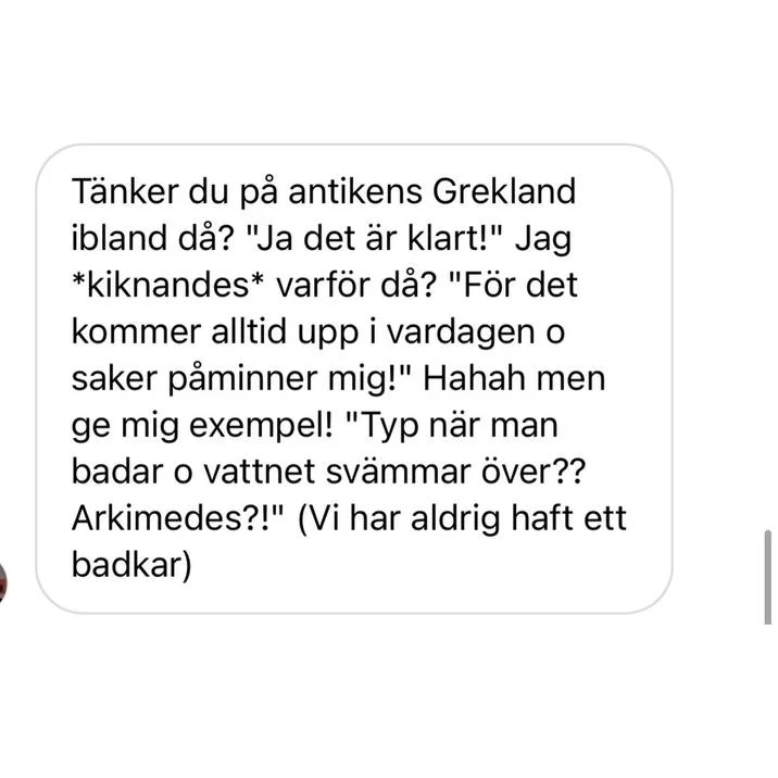 A Swedish social media post describing someone who intended to research Ancient Greece but got sidetracked into Roman Empire history.