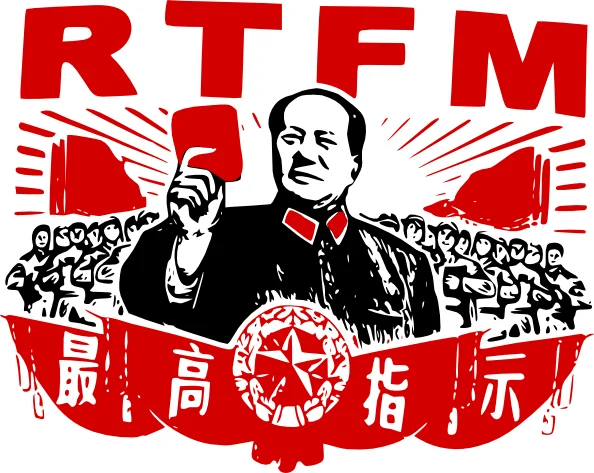 Propaganda-style illustration of Mao Zedong holding a red book beneath large RTFM text.