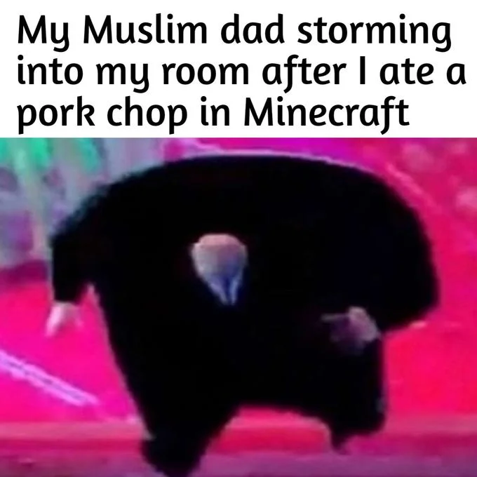 Running Kingpin meme with caption about a Muslim dad reacting to eating a pork chop in Minecraft