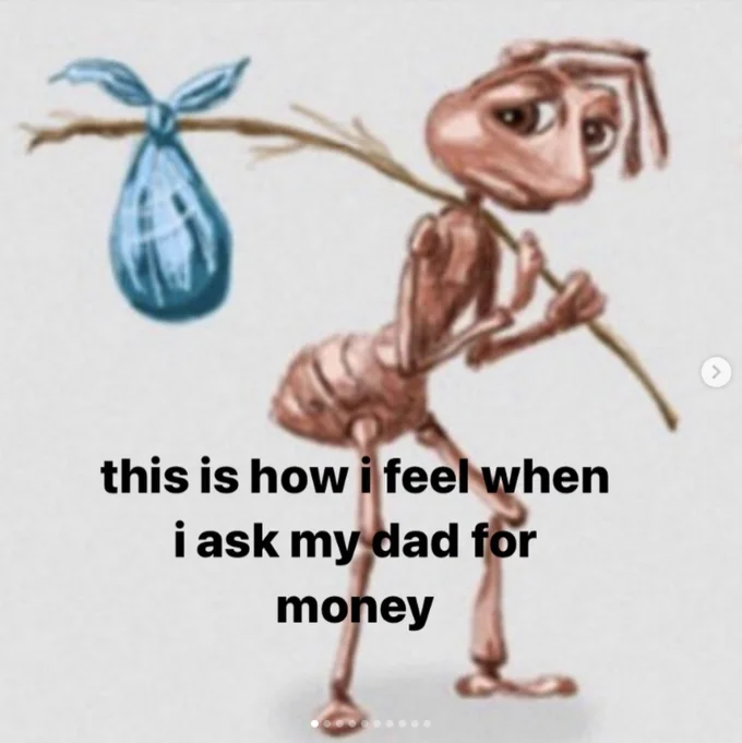 Sad Ant With Bindle Homeless Ant How It Feels To Ant — Sad ant with bindle captioned 'this is how i feel when i ask my dad for money'
