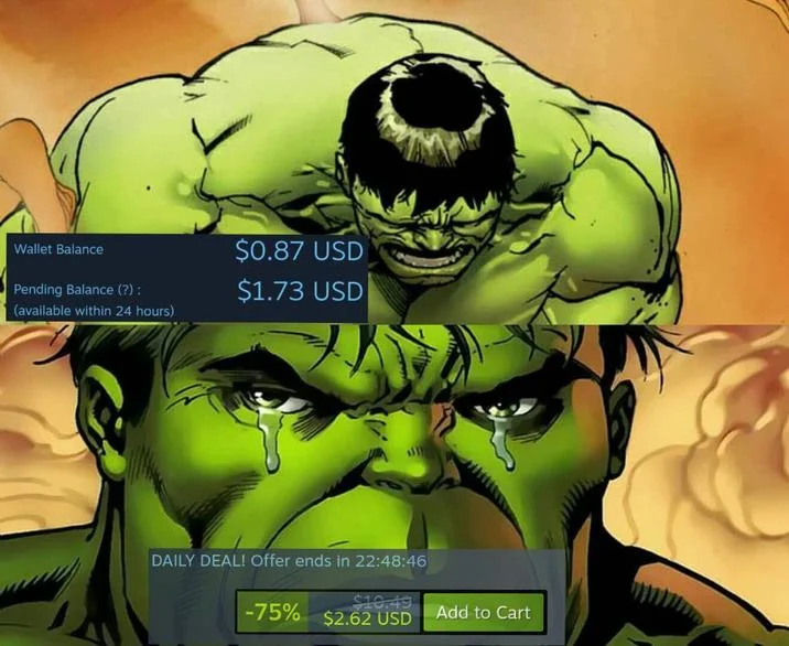 Sad Hulk meme overlaid with Steam wallet balance and daily deal UI