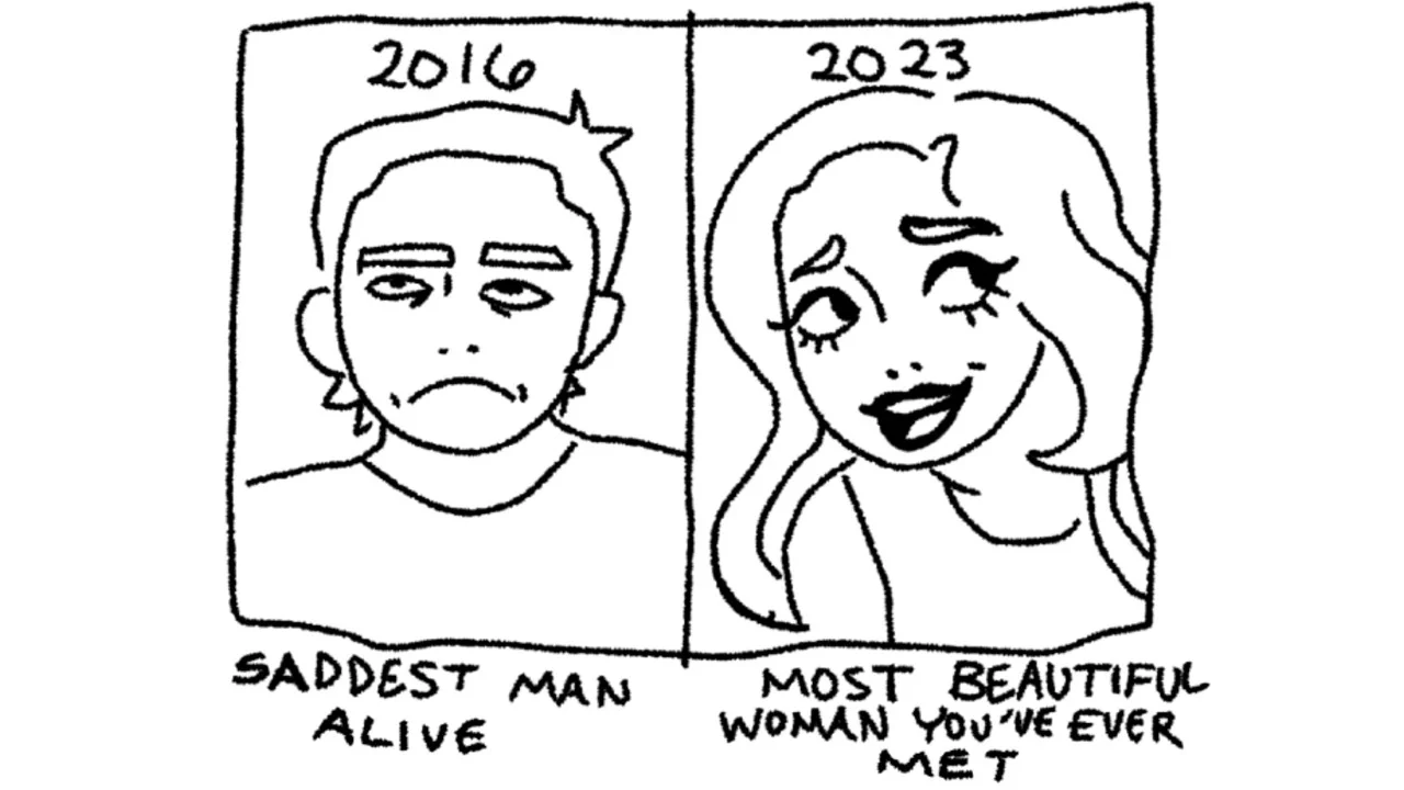 Two-panel cartoon comparing a sad man in 2016 with a smiling woman in 2023, captioned 'Saddest Man Alive' and 'Most Beautiful Woman You've Ever Met'.