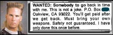 The iconic original newspaper advertisement featuring portrait of young man with mullet alongside famous text requesting time-traveling companion with 'Safety
