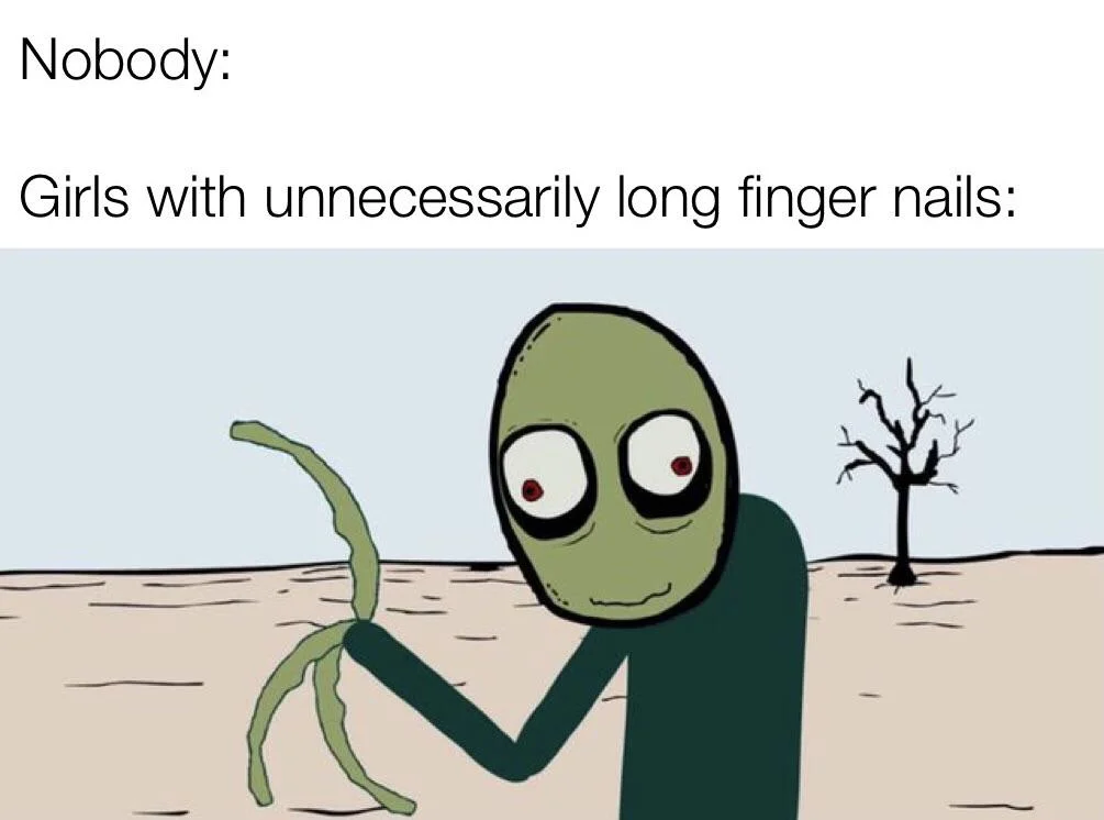 A meme featuring Salad Fingers character with characteristic long green fingers against desolate landscape with text overlay humorously commenting on girls