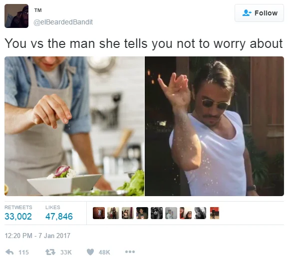 Twitter meme with 'You vs the man she tells you not to worry about' comparison of casual seasoning versus Salt Bae's sprinkle.