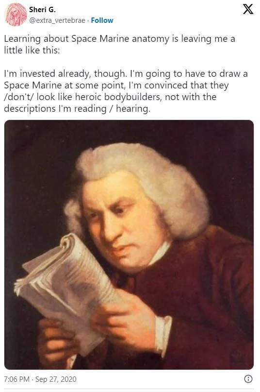 Twitter screenshot using Samuel Johnson reading portrait to react to Space Marine anatomy.