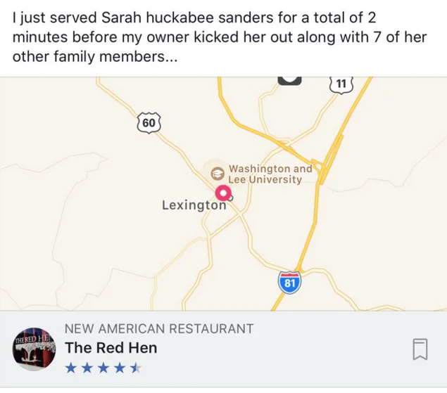 Sarah Huckabee Sanders — Fake Yelp review from The Red Hen restaurant referencing Sanders being kicked out