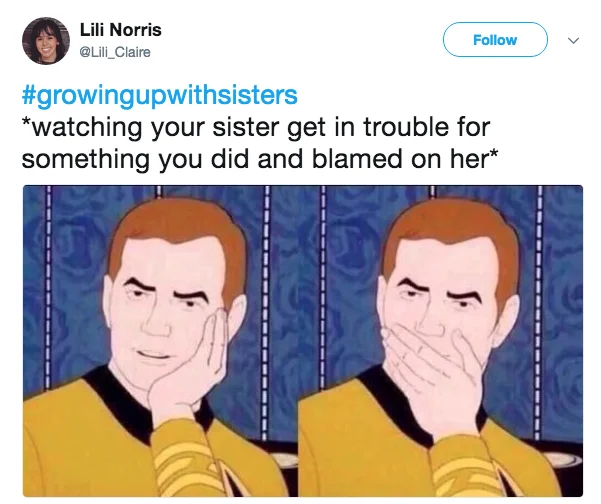 Twitter screenshot with Sarcastically Surprised Kirk about a sibling being blamed for something you did