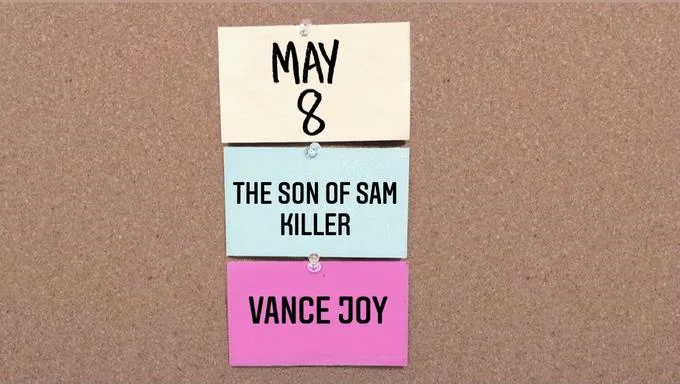 Saturday Night Lives Elon Musk Announcement Parodies — Meme parody with 'MAY 8', 'THE SON OF SAM KILLER', and 'VANCE JOY' creating absurdist fictional