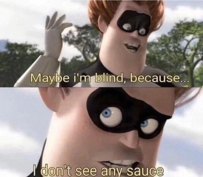 Two-panel SpongeBob meme with Mr. Krabs saying 'There's never been any Sauce, Sauce is just a myth!'