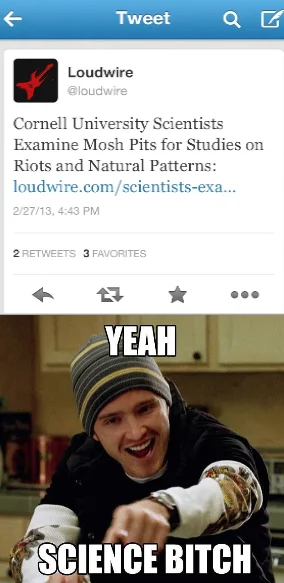 Twitter screenshot about Cornell University scientists with Science Bitch meme below featuring Jesse Pinkman with text.