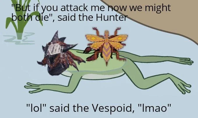 Scorpion and frog meme edited with a Monster Hunter Hunter character and a Vespoid insect replacing the frog and scorpion.
