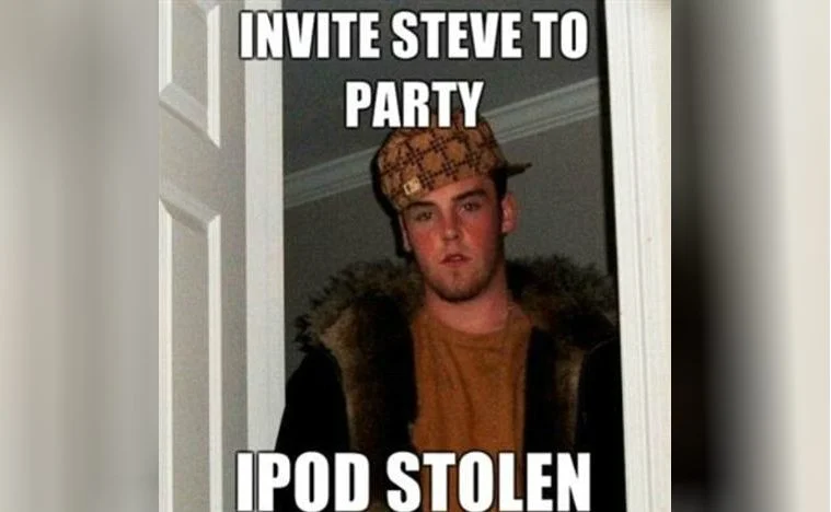 A traditional Scumbag Steve meme using two-line impact font describing inviting Steve to a party and having him steal items.