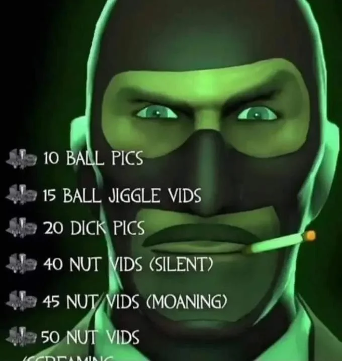 Team Fortress 2 Spy character in green with 'Selling Dick Pics' tiered price list.