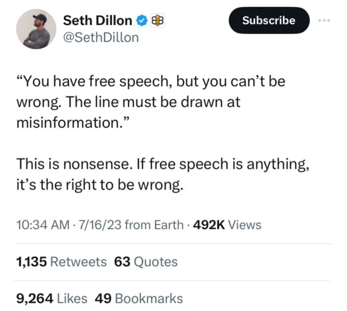 Seth Dillon Human Trafficking And Pedophilia Libel — Seth Dillon tweet from July 2023 arguing free speech includes the right to be wrong.