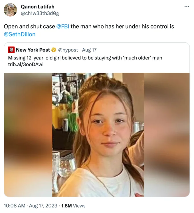 Seth Dillon Human Trafficking And Pedophilia Libel — Tweet from Qanon Latifah accusing Seth Dillon of being the man controlling a missing 12-year-old girl.