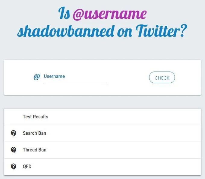 Shadow Banning Shadowban — A light-blue website UI screenshot showing a Twitter shadowban checker tool with username input and test result categories.