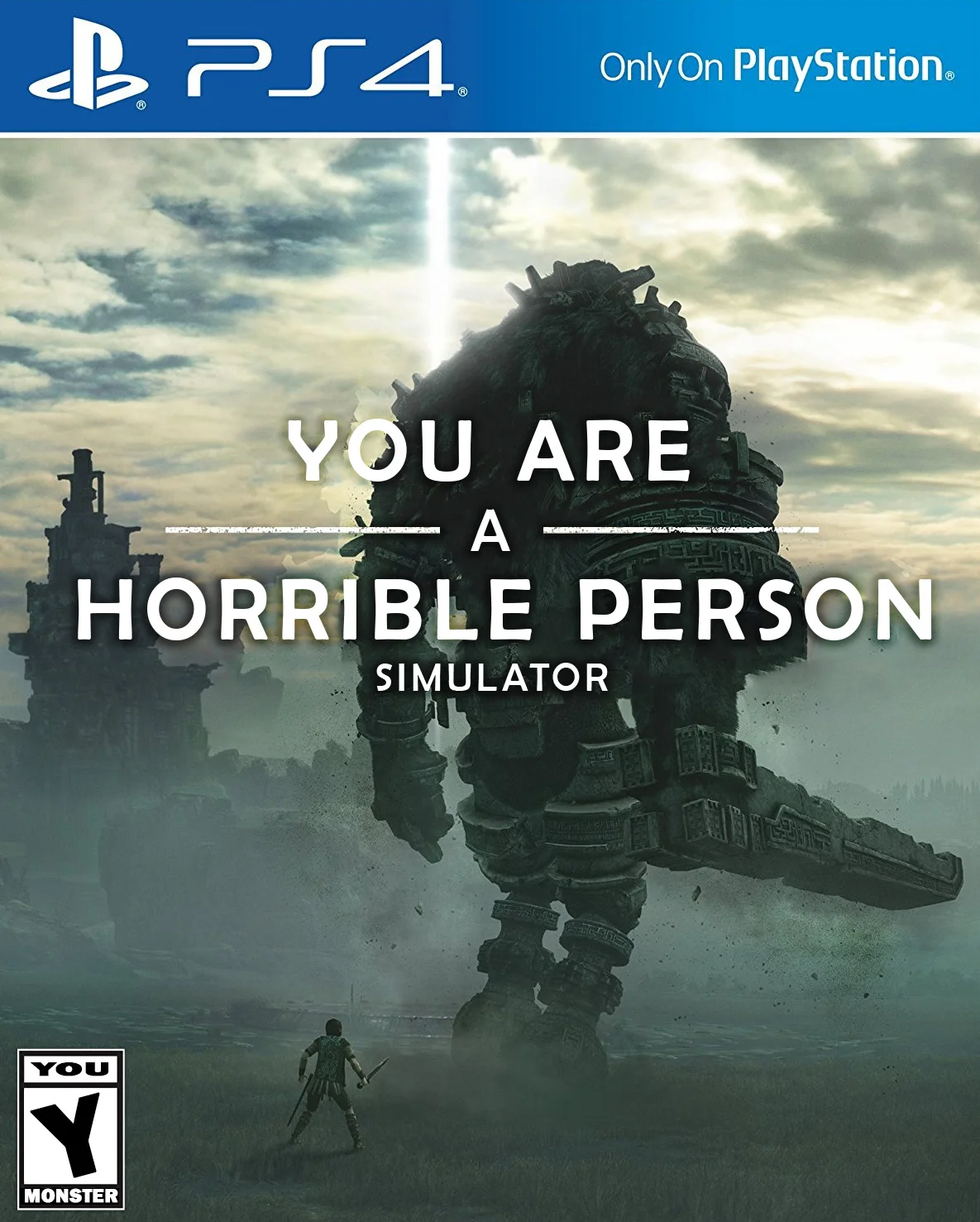 Parody Shadow of the Colossus PS4 cover titled You Are a Horrible Person Simulator