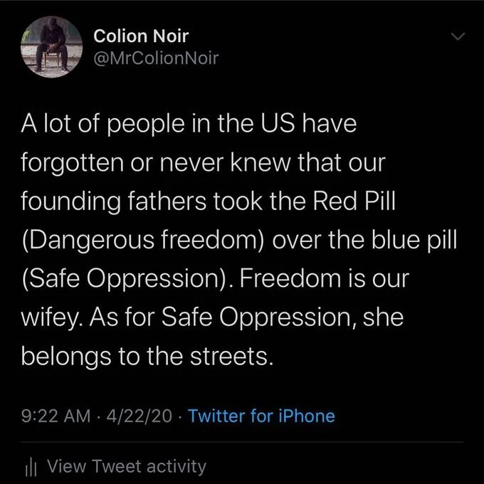 Colion Noir tweet comparing freedom and oppression, ending 'As for Safe Oppression, she belongs to the streets.'