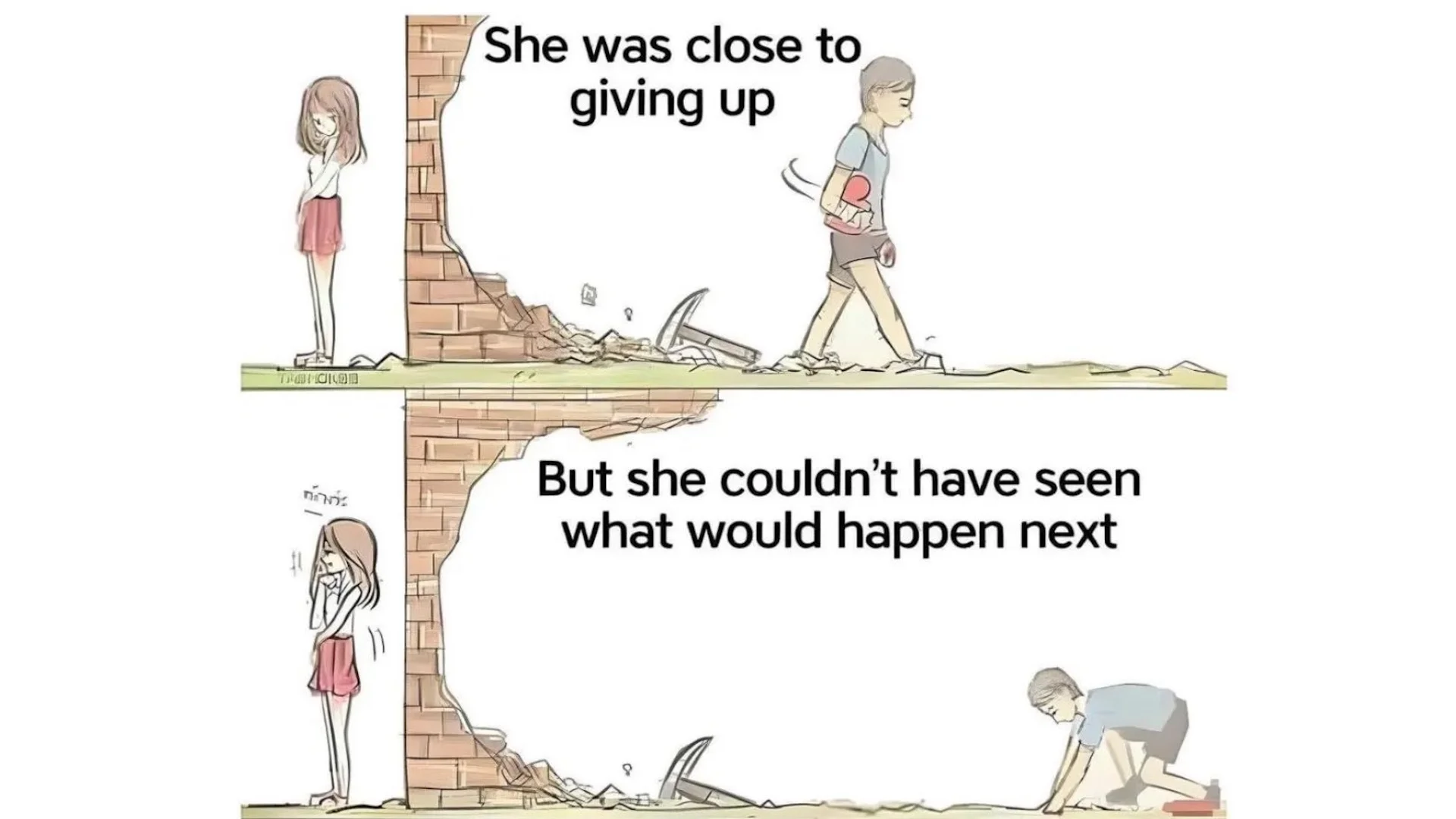 Two-panel comic of a girl behind a broken brick wall as a boy walks away, with captions reading 'She was close to giving up' and 'But she couldn't have seen