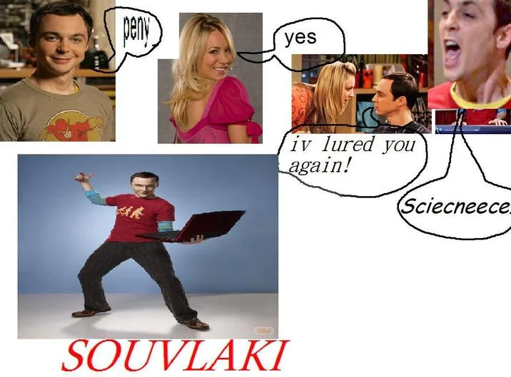Sheldon Holding a Laptop — Meme collage with multiple Sheldon and Penny images with misspelled speech bubbles and the word SOUVLAKI