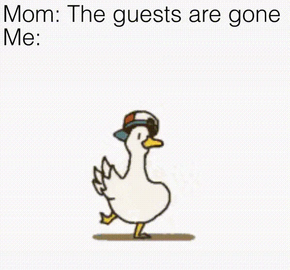 Dancing Shuba Duck GIF with caption about celebrating when guests leave