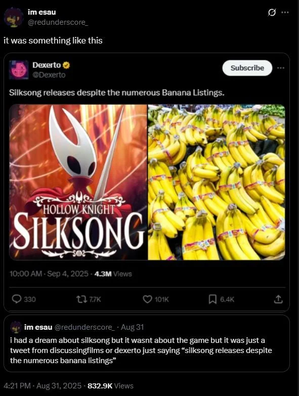 A tweet reading, "i had a dream about silksong but it wasnt about the game but it was just a tweet from discussingfilms or dexerto just saying 'silksong