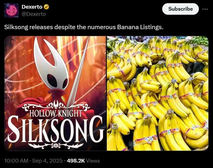 A Dexerto tweet reading, "Silksong releases despite the numerous Banana Listings." The tweet is a reference to another tweet.
