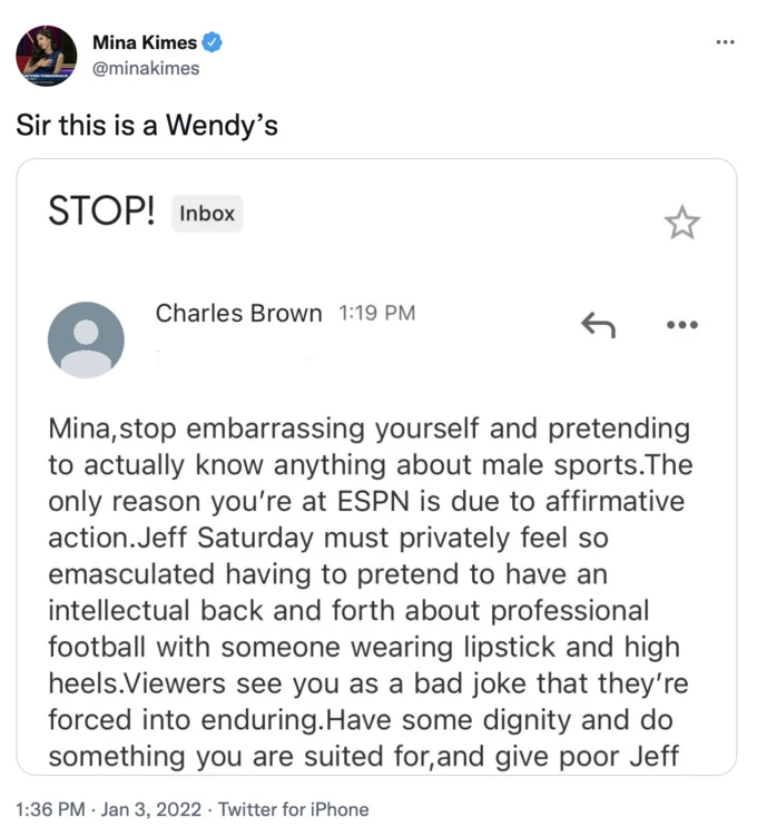 Sir This Is A Wendys — Mina Kimes tweet captioned 'Sir this is a Wendy's' over a sexist hate email screenshot