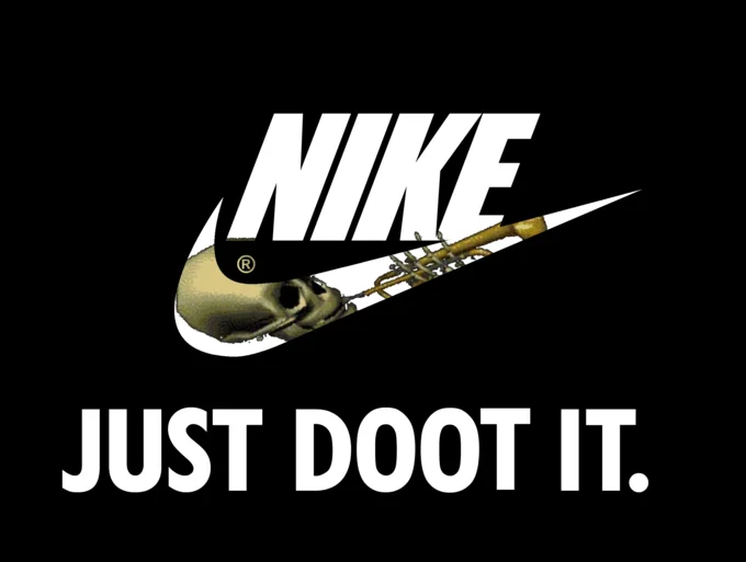 Nike logo parody with skull trumpet and the caption 'Just Doot It'