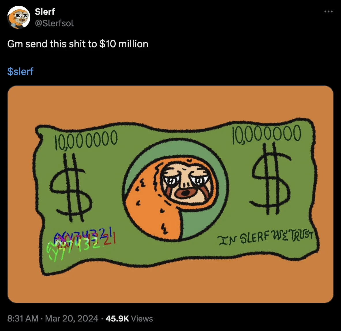 A Twitter/X screenshot showing the official Slerf project post featuring custom-designed meme currency art with the character's face and 'IN SLERF WE TRUST'