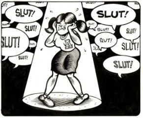 Slut Shaming — Black-and-white cartoon illustration of a distressed girl covering her ears while surrounded by speech bubbles shouting 'SLUT!' from every