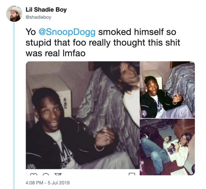 Twitter screenshot from Lil Shadie Boy joking about Snoop Dogg believing fake photos with Kurt Cobain