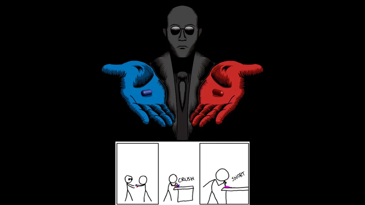 Snorting the Blue Pill and Red Pill — Morpheus holding blue and red pills above an XKCD stick figure crushing and snorting them