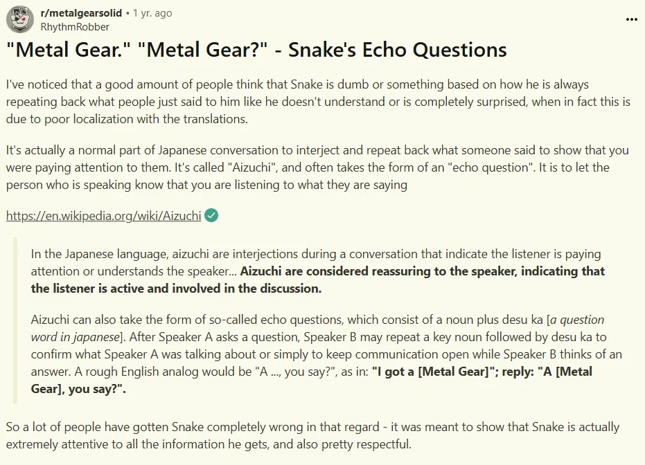 Solid Snake Method of Conversation — Reddit post explaining Solid Snake's echo questions are the Japanese Aizuchi conversational technique.