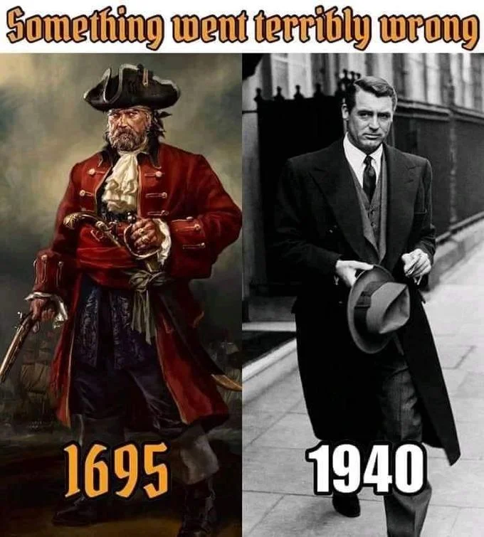 Painted pirate from 1695 next to Cary Grant from 1940, captioned 'Something went terribly wrong'