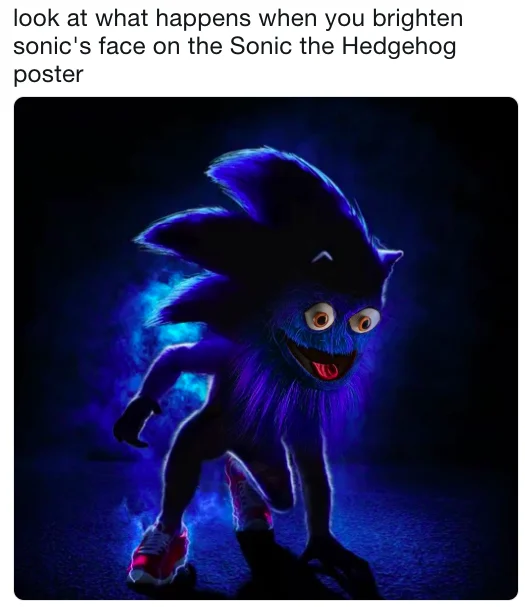 Sonic the Hedgehog (2020 Film) — Brightened Sonic movie poster showing a creepy hedgehog face with wide eyes and grin.