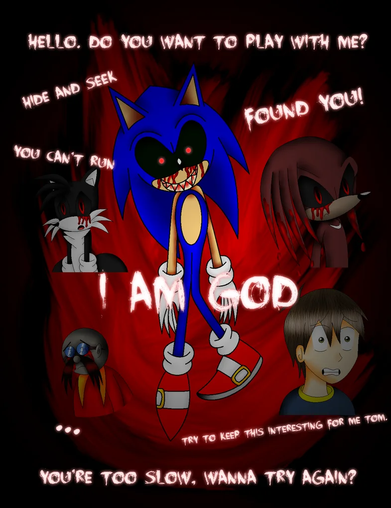 Sonicexe — Iconic Sonic.exe artwork with demonic corrupted Sonic, red eyes, menacing grin, and creepypasta dialogue text.