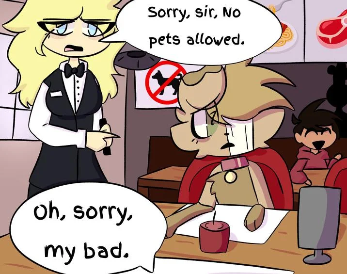 Sorry Sir No Pets Allowed Excuse Me Thats My Wife — Parody redraw with dog-like character responding 'Oh, sorry, my bad' to no pets rule.