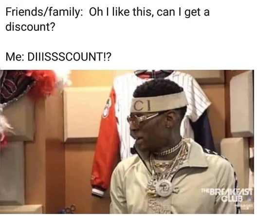 Soulja Boy Breakfast Club meme with 'DIIISSSCOUNT!?' caption