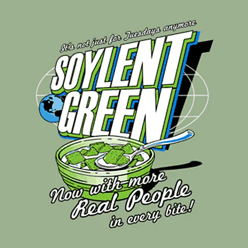 Parody Soylent Green cereal box graphic reading 'now with more Real People in every bite'