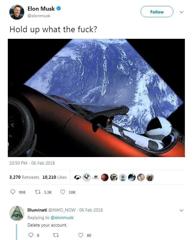 SpaceX — Screenshot of Elon Musk tweet reading 'Hold up what the fuck?' with Starman Tesla Roadster image
