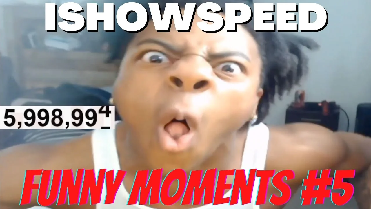 Speed / IShowSpeed — Reaction image with excited expression, 'ISHOWSPEED' text and 'FUNNY MOMENTS #5' caption.