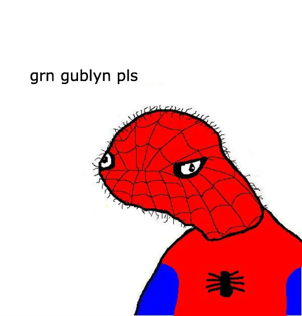 Spoderman meme with caption 'grn gublyn pls'