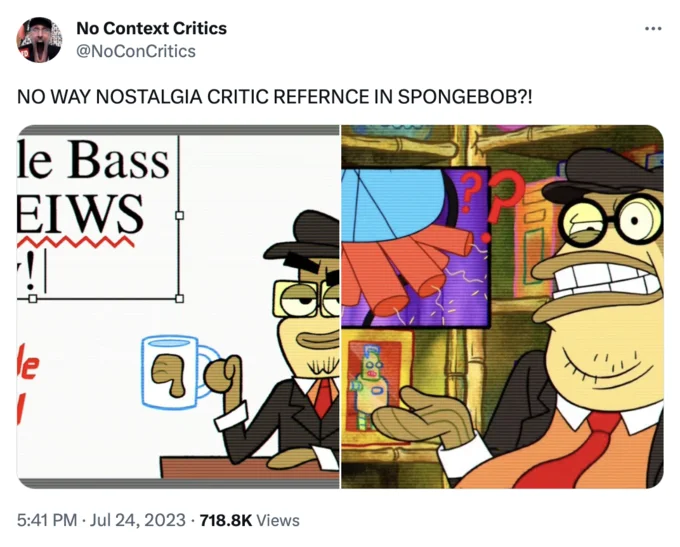 Spongebob Nostalgia Critic Episode Bubble Bass Reviews — Tweet comparing Nostalgia Critic intro to Bubble Bass parody scene
